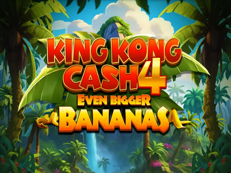 bet811 King Kong Cash Even Bigger Bananas 4